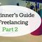 A Beginner's Guide to Freelancing - Part 2