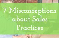 Misconceptions about Sales Practices