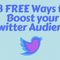 8 FREE Ways to Grow your Twitter Audience