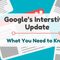 Google’s Interstitial Update