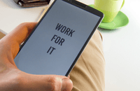 Phone screen showing the words 'Work for it'