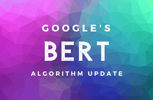 Google's BERT algorithm update