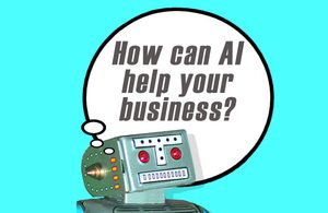 Image of a robot with a thought bubble reading 'How can AI help your business'