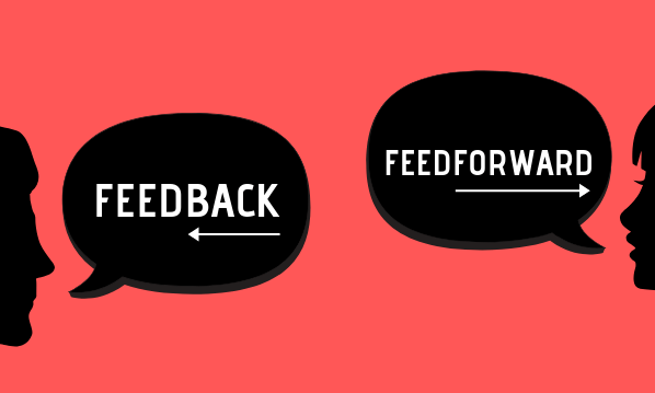 Speech bubbles showing the words feedback and feedforward